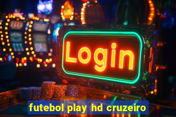 futebol play hd cruzeiro